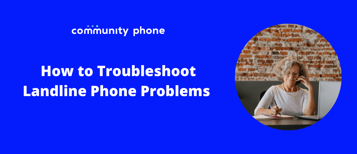 How to Troubleshoot Landline Phone Problems
